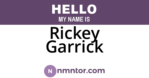 Rickey Garrick