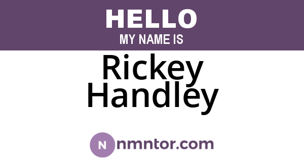 Rickey Handley