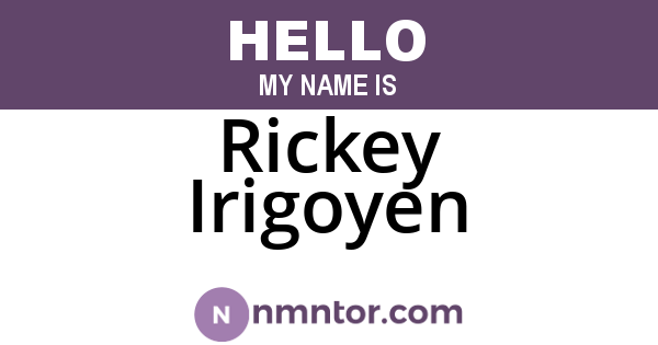 Rickey Irigoyen