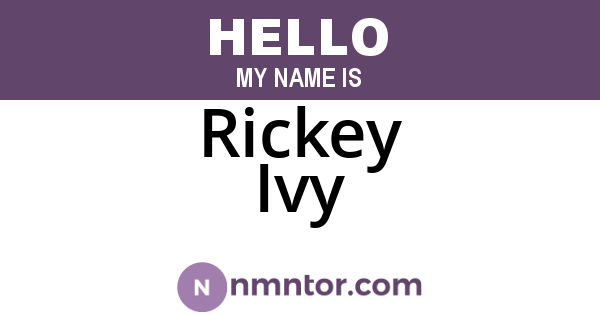 Rickey Ivy