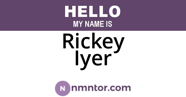 Rickey Iyer