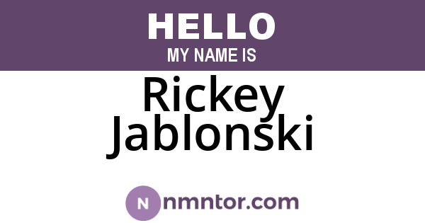 Rickey Jablonski