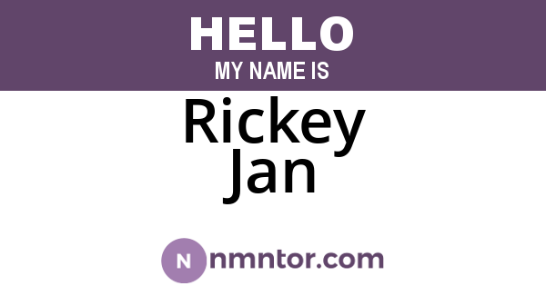 Rickey Jan