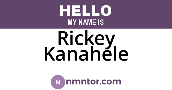 Rickey Kanahele