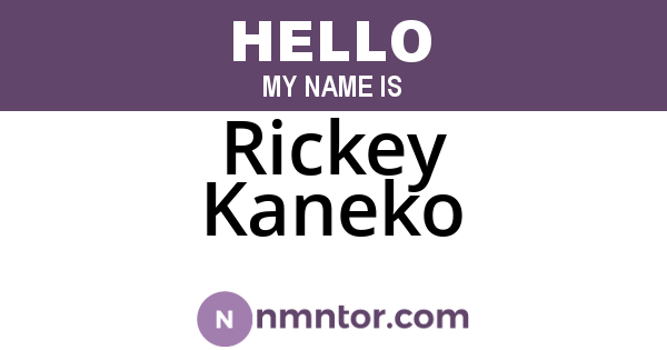 Rickey Kaneko