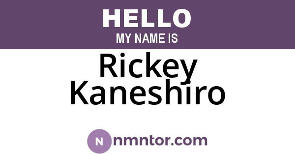 Rickey Kaneshiro