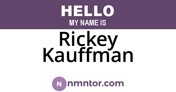 Rickey Kauffman