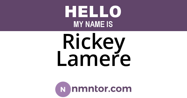 Rickey Lamere
