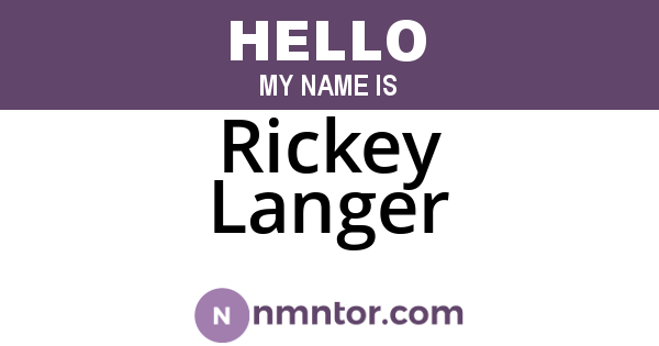 Rickey Langer