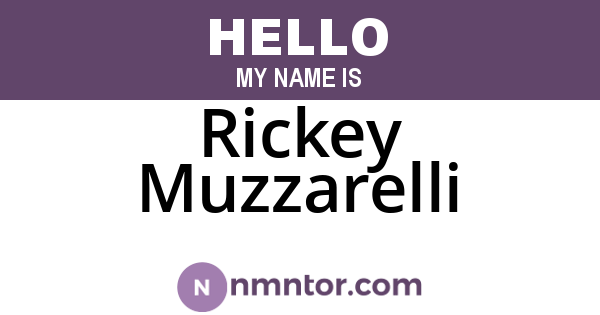 Rickey Muzzarelli
