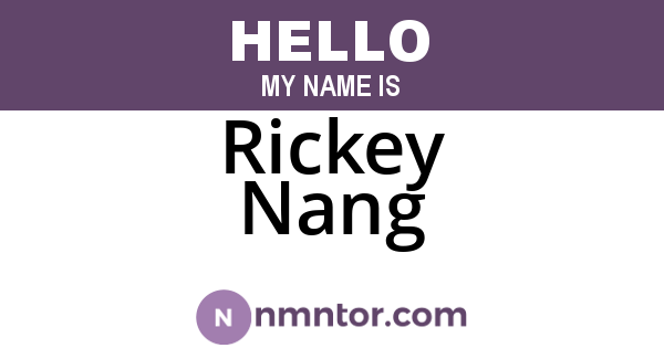 Rickey Nang