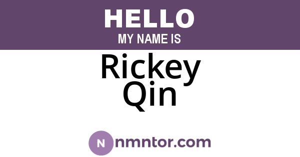 Rickey Qin