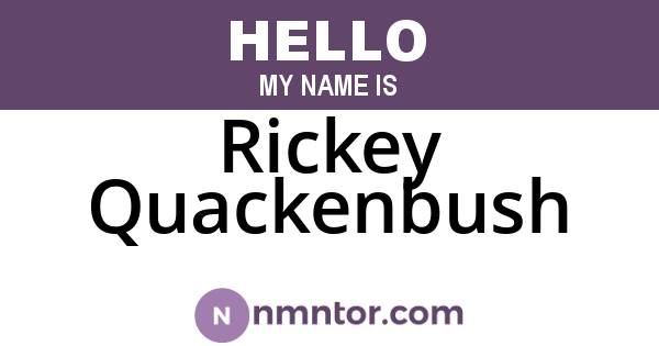 Rickey Quackenbush