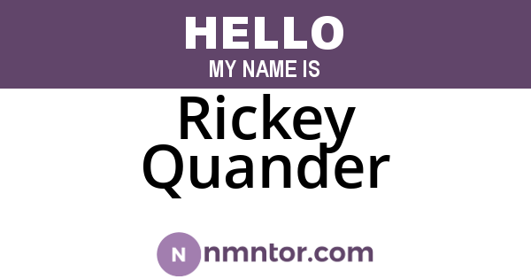Rickey Quander