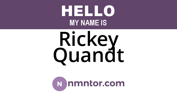 Rickey Quandt
