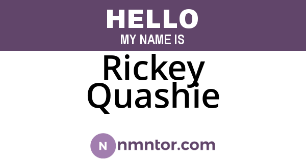Rickey Quashie