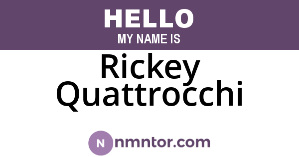 Rickey Quattrocchi