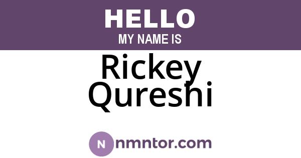 Rickey Qureshi