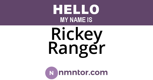 Rickey Ranger