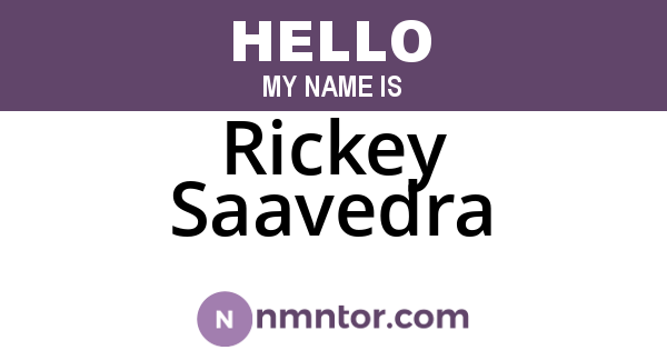 Rickey Saavedra