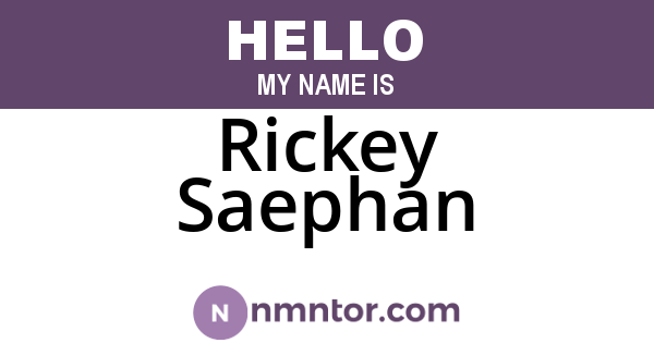 Rickey Saephan