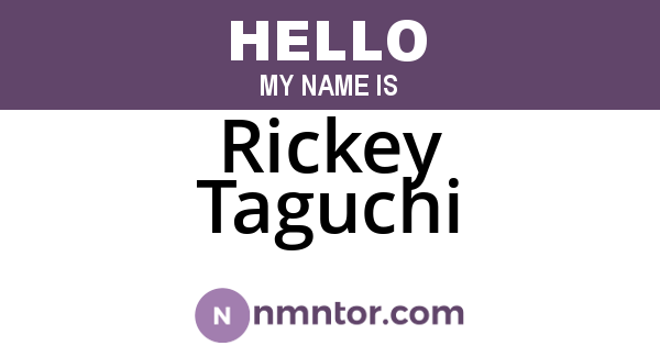 Rickey Taguchi