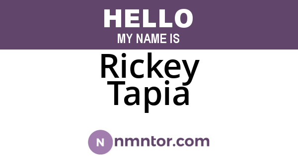 Rickey Tapia