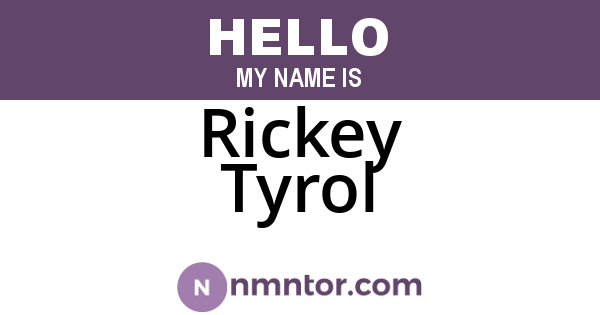 Rickey Tyrol