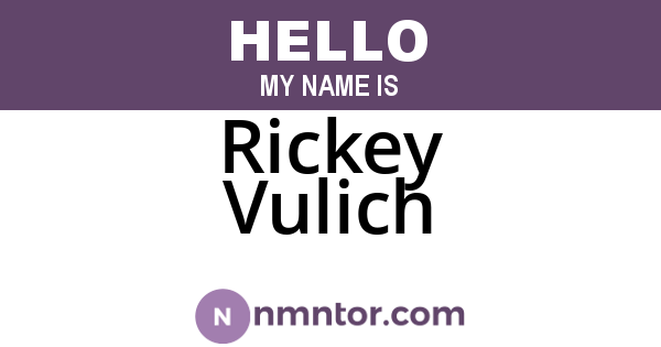 Rickey Vulich