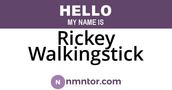 Rickey Walkingstick