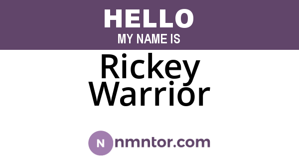 Rickey Warrior