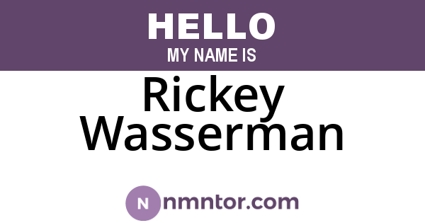 Rickey Wasserman