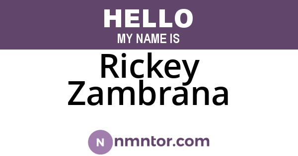 Rickey Zambrana