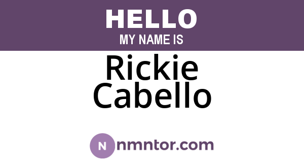 Rickie Cabello