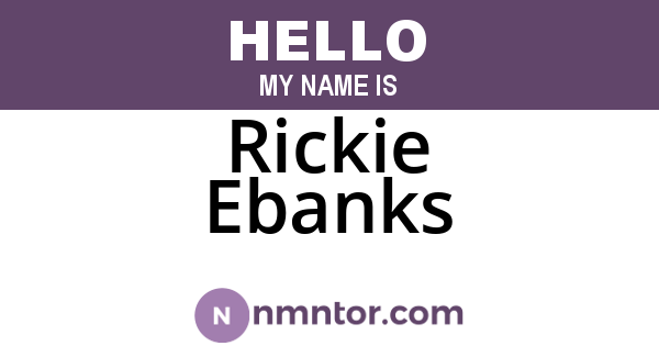 Rickie Ebanks
