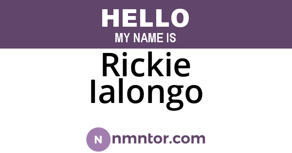 Rickie Ialongo