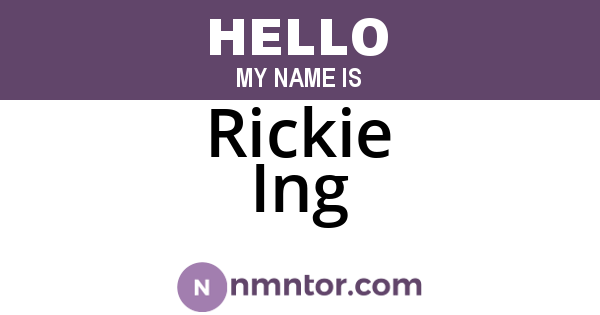 Rickie Ing