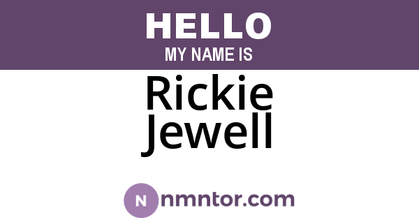 Rickie Jewell