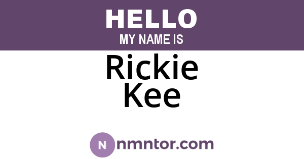 Rickie Kee