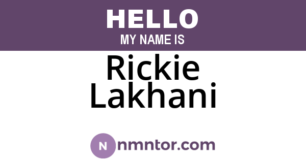 Rickie Lakhani