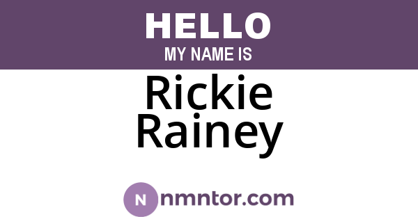 Rickie Rainey
