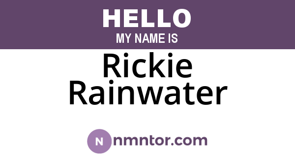 Rickie Rainwater