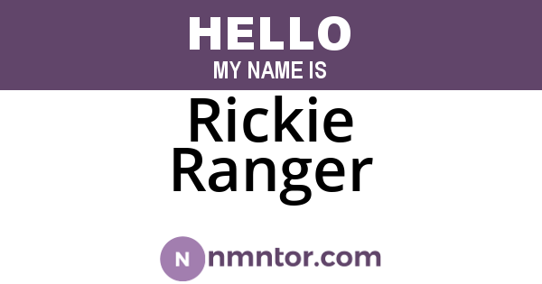 Rickie Ranger