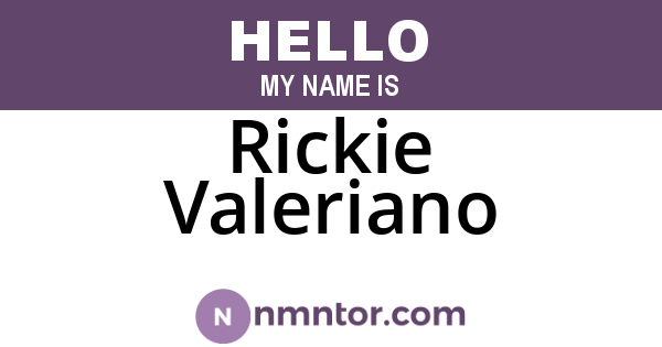 Rickie Valeriano