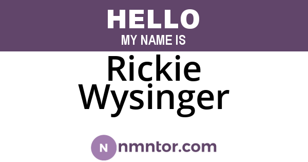 Rickie Wysinger