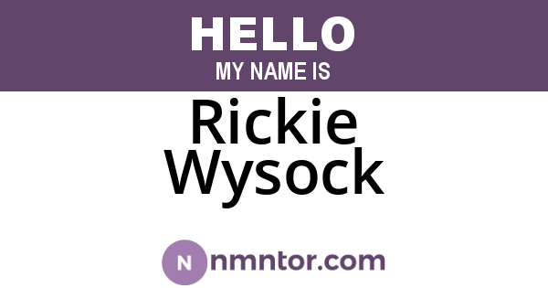 Rickie Wysock