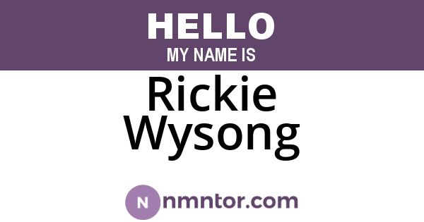 Rickie Wysong