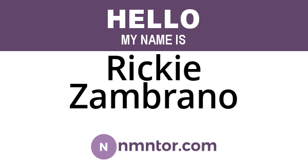 Rickie Zambrano