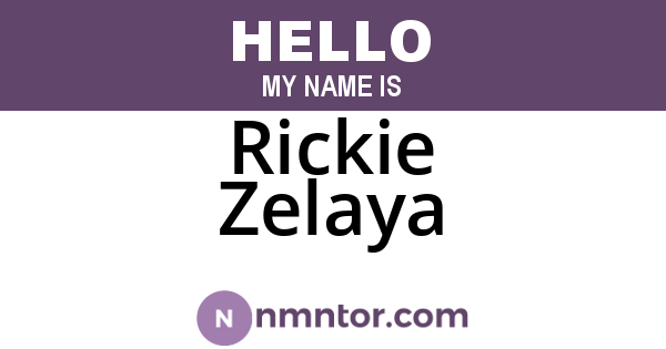 Rickie Zelaya
