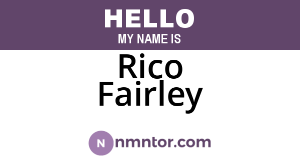 Rico Fairley